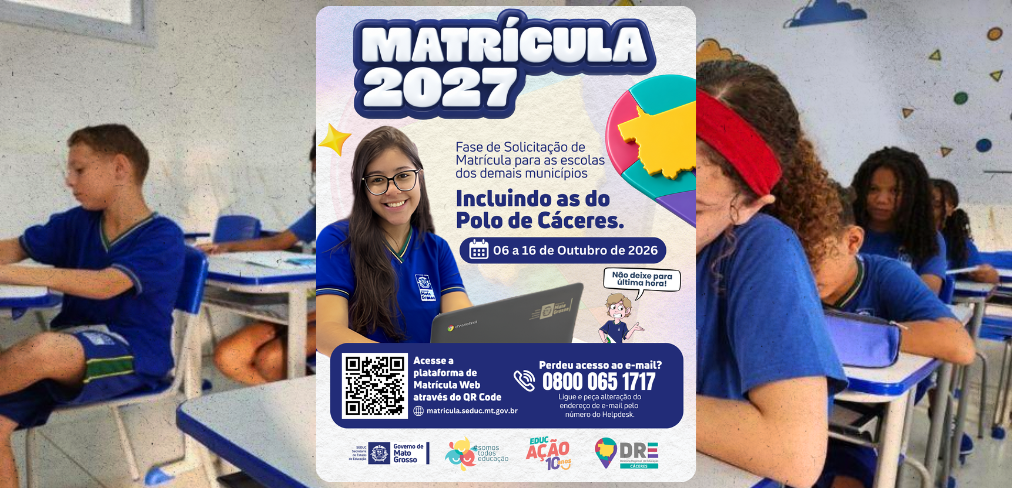 Matrículas 2027 da Rede Estadual estão abertas e terminam no dia 16 de outubro